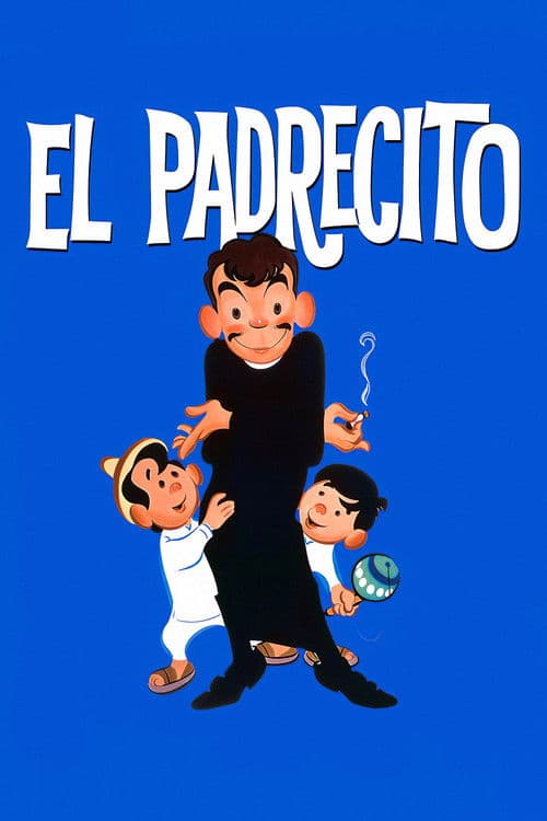 Poster for El padrecito