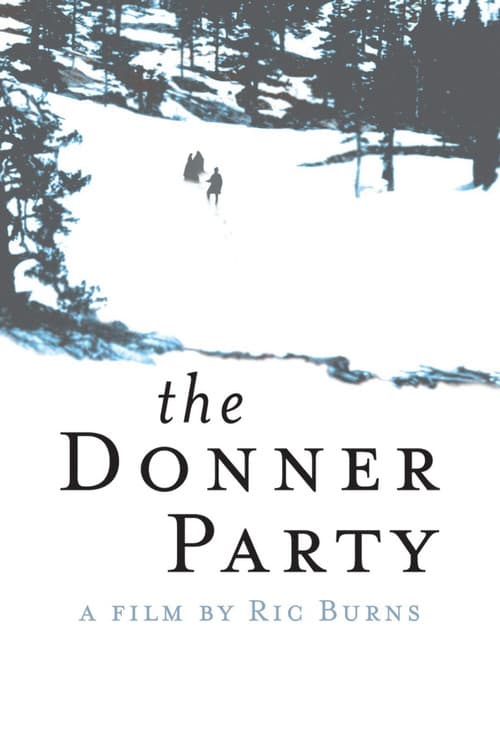 Постер до фільму «The Donner Party»