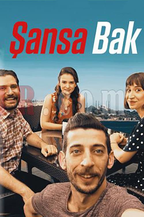 Poster for Şansa Bak
