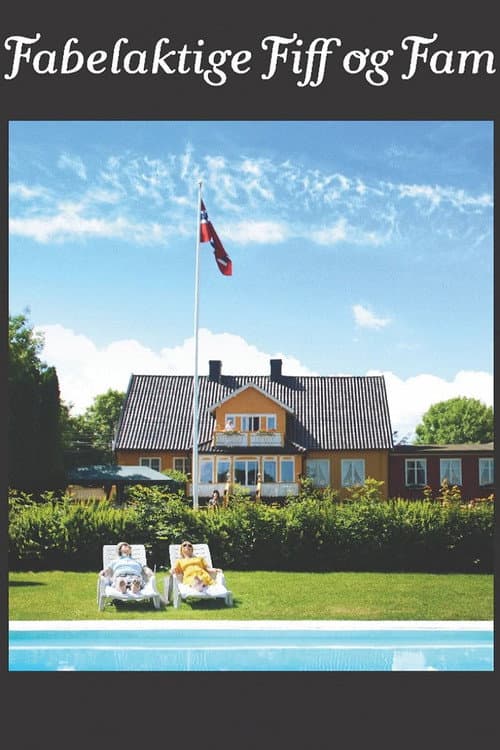 Poster for Fabelaktige Fiff og Fam
