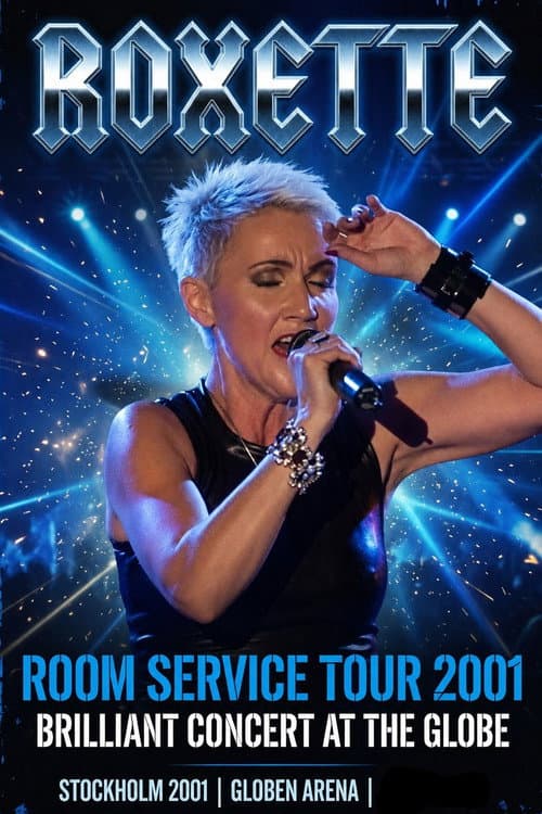Poster for Roxette - Room Service Tour ’01