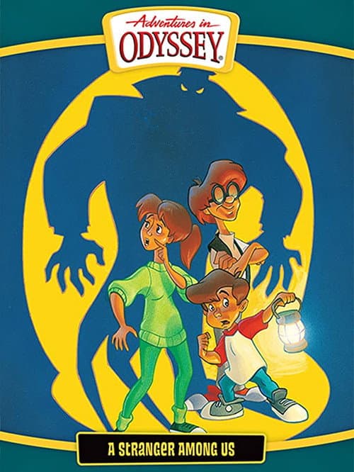 Poster for Adventures in Odyssey: A Stranger Among Us