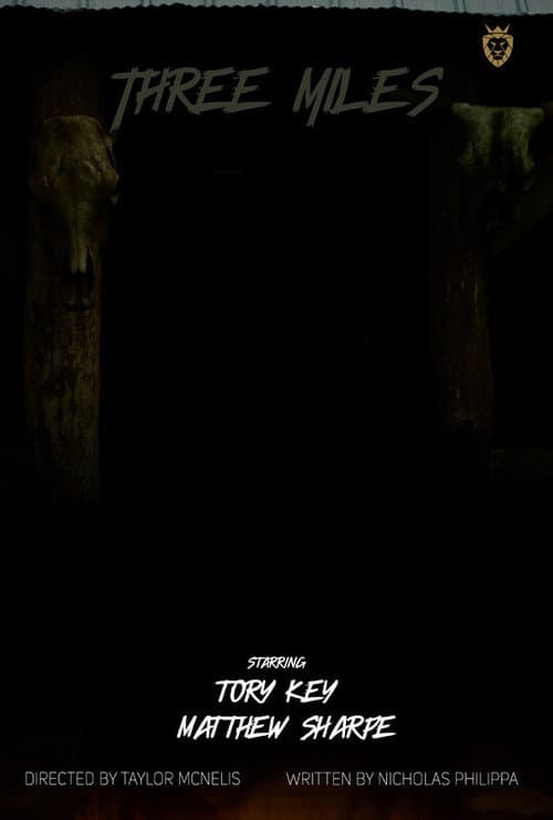 Poster for Three Miles