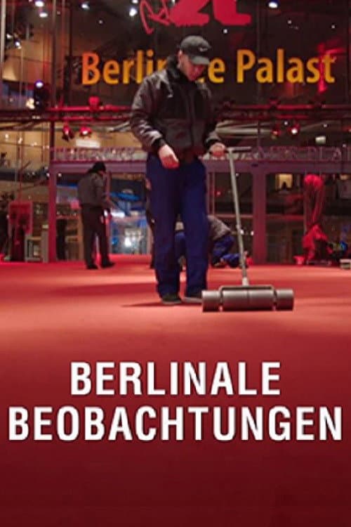 Poster for Das Kino ist tot, es lebe das Kino - Berlinale-Beobachtungen