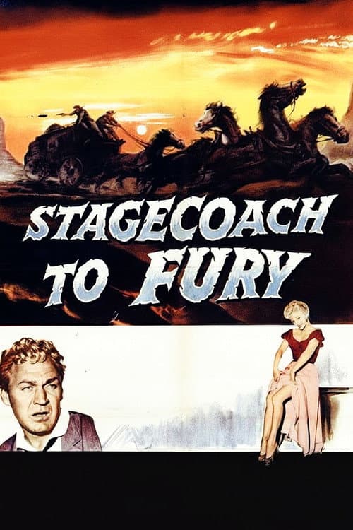Poster for Stagecoach To Fury