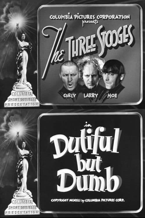 Poster for Dutiful But Dumb