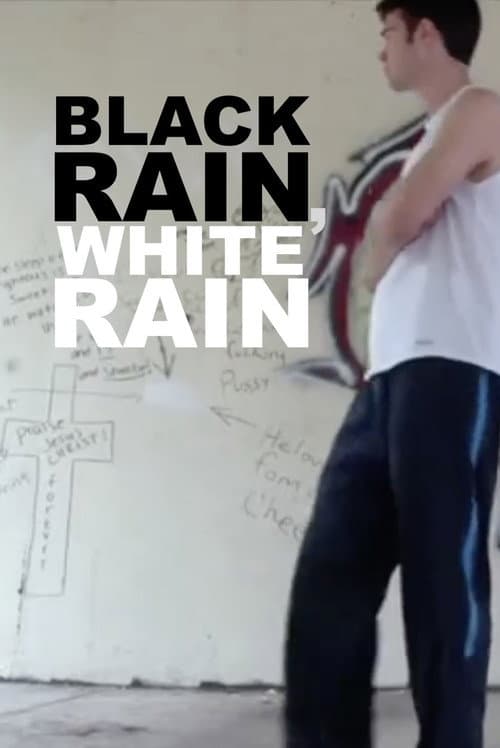 Poster for Black Rain, White Rain