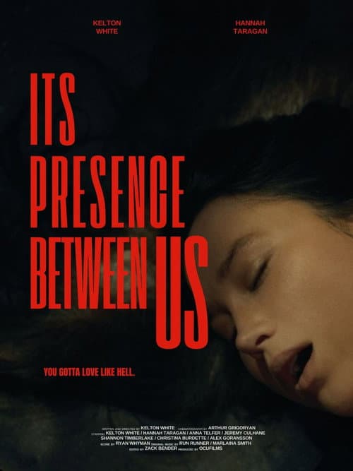 Poster for Its Presence Between Us