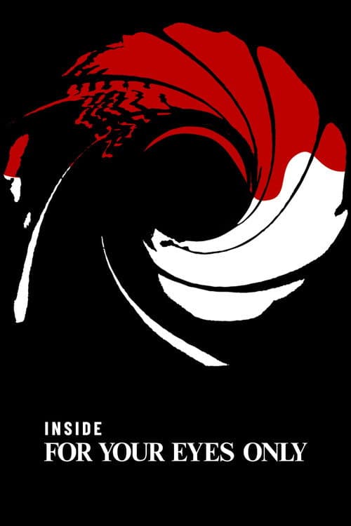 Poster for Inside 'For Your Eyes Only'