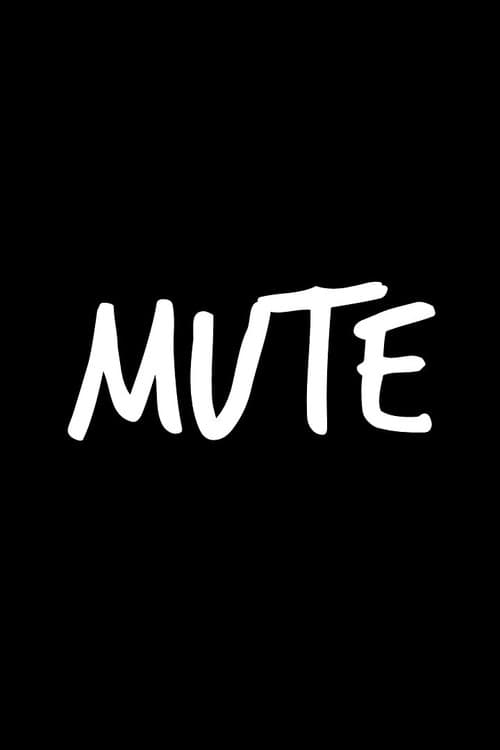 Poster for Mute