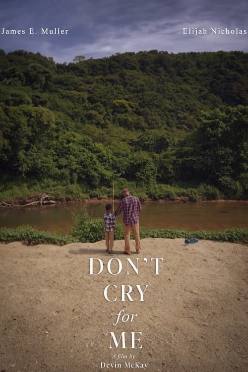 Poster for Don't Cry for Me