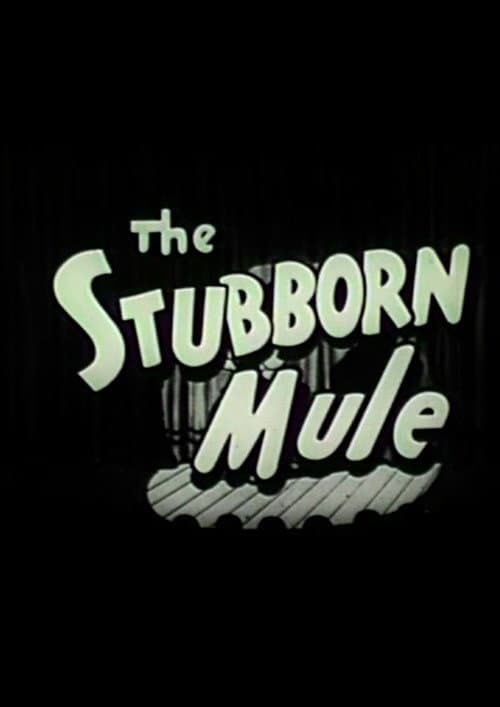 Poster for The Stubborn Mule