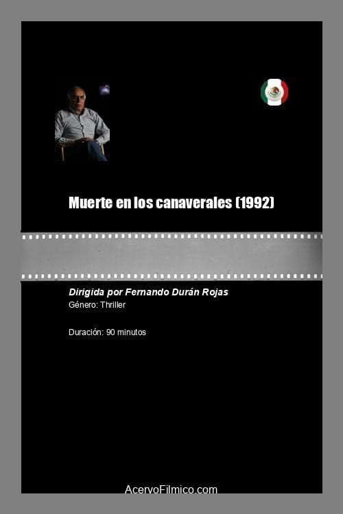 Poster for Muerte en los cañaverales