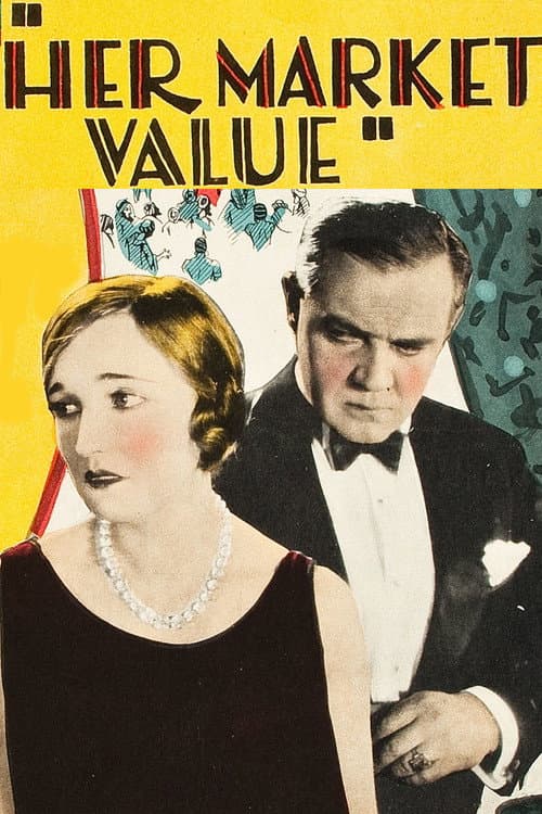 Постер до фільму «Her Market Value»