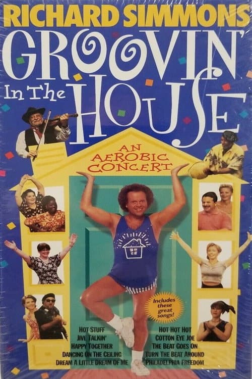 Постер до фільму «Groovin' in the House, An Aerobic Concert»