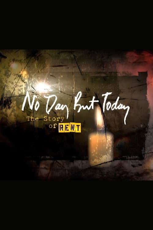 Poster for No Day But Today: The Story of 'Rent'