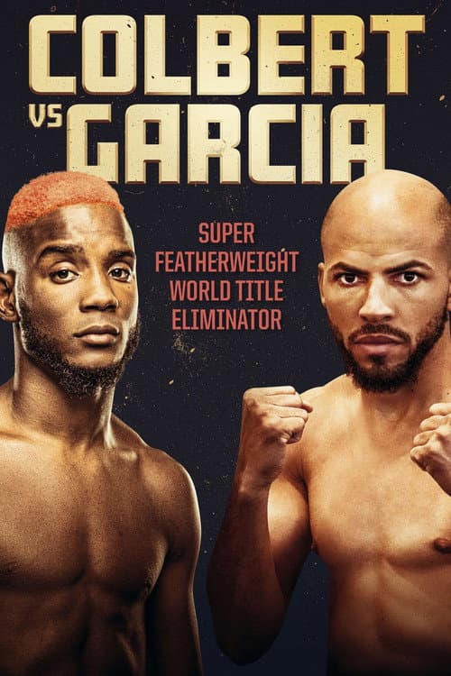 Poster for Chris Colbert vs. Hector Luis Garcia