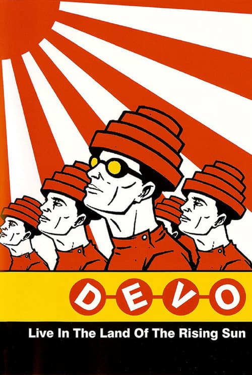Постер до фільму «Devo Live in the Land of the Rising Sun»