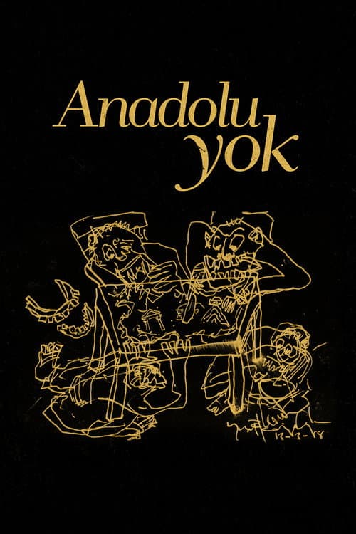 Poster for There is No Anatolia