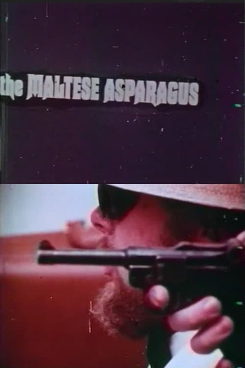 Poster for The Maltese Asparagus