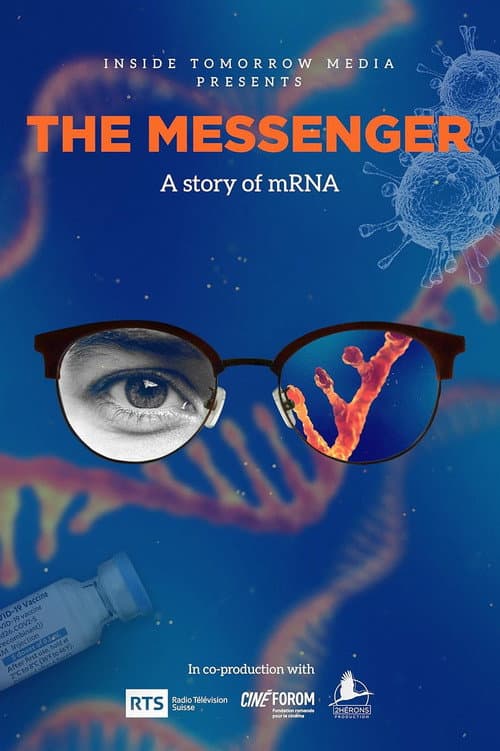 Poster for The Messenger: A Story of mRNA