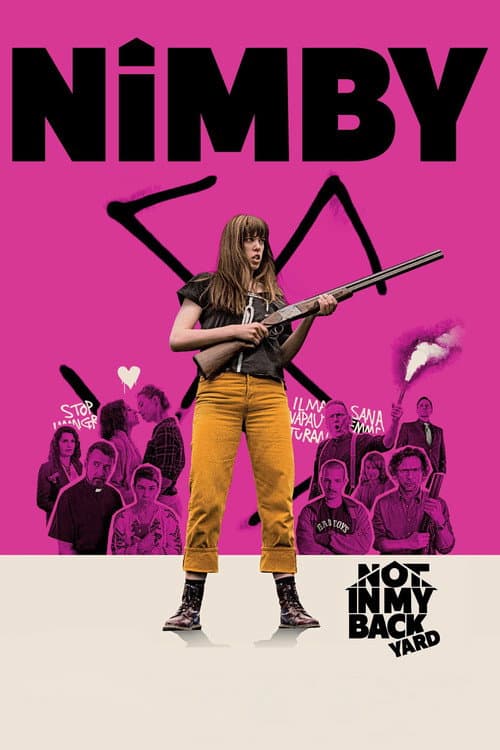 Poster for Nimby: Not in My Backyard