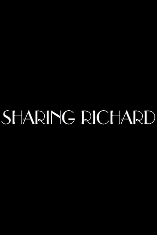 Poster for Sharing Richard