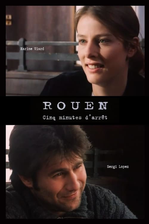 Poster for Rouen, cinq minutes d'arrêt
