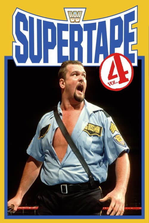 Poster for WWE SuperTape: Volume 4