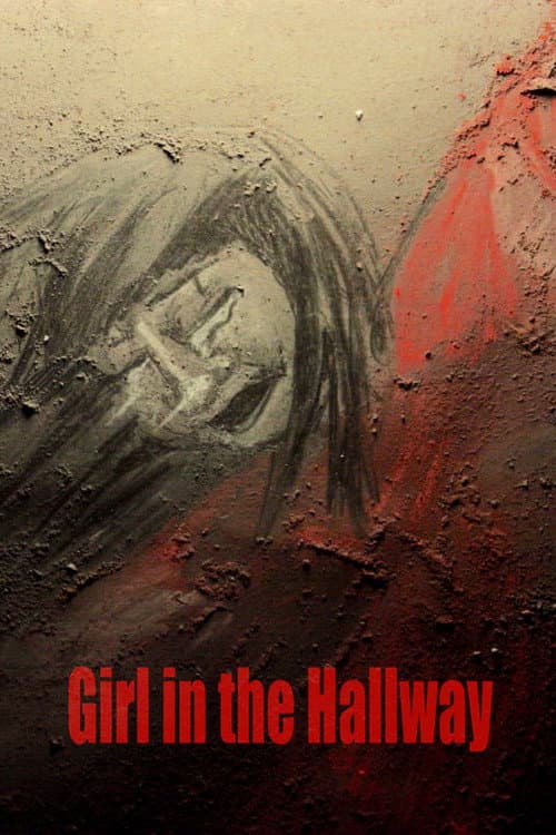 Poster for Girl in the Hallway