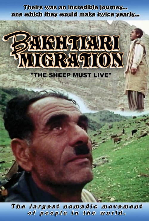 Poster for Bakhtiari Migration: The Sheep Must Live