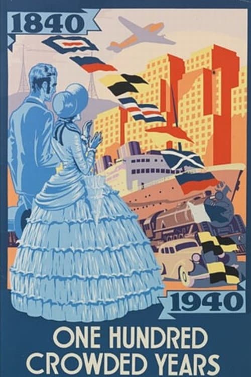 Poster for One Hundred Crowded Years: The Centennial Film