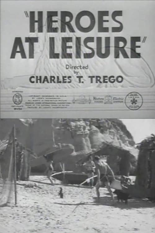 Poster for Heroes at Leisure