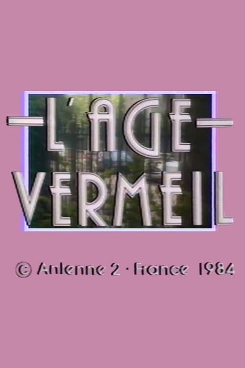 Poster for L'âge vermeil