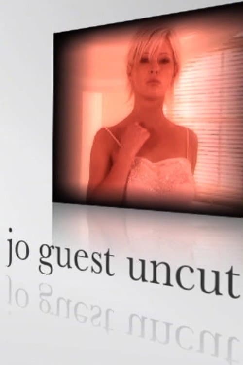 Poster for Jo Guest Uncut