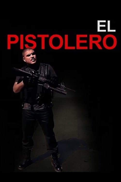 Poster for El Pistolero