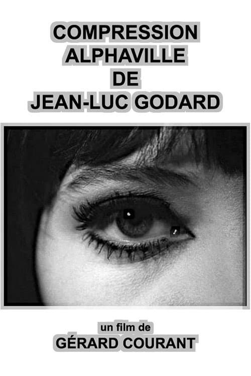 Poster for Compression Alphaville de Jean-Luc Godard