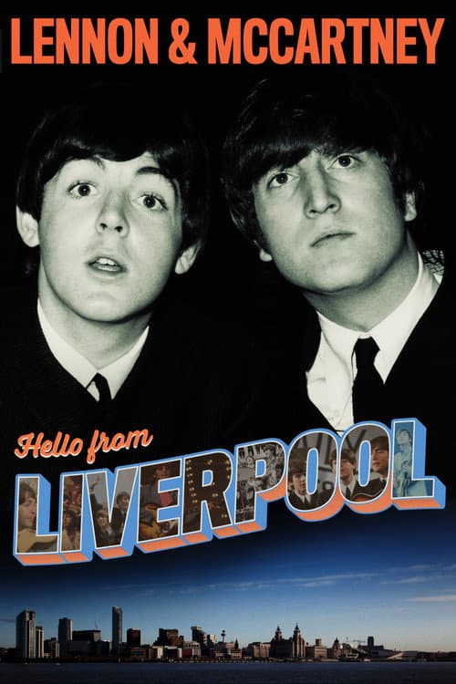 Poster for Lennon & McCartney: Hello From Liverpool