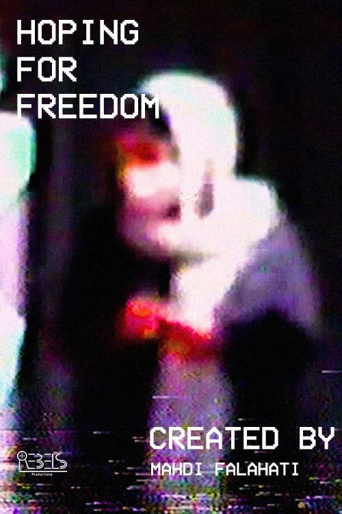 Poster for HOPING FOR FREEDOM
