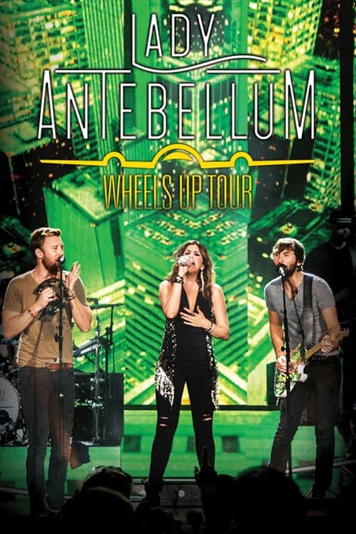 Poster for Lady Antebellum - Wheels Up Tour