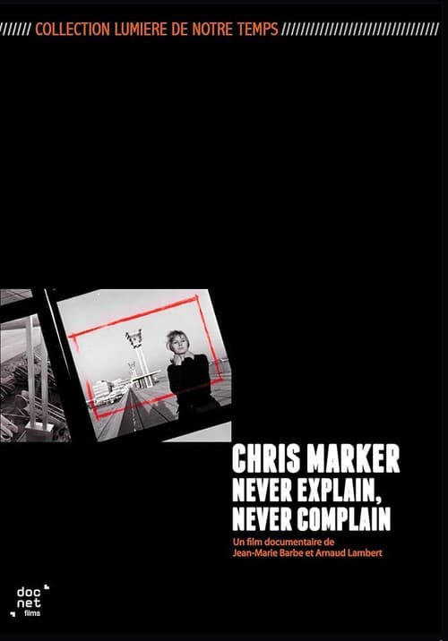Poster for Chris Marker: Never Explain, Never Complain