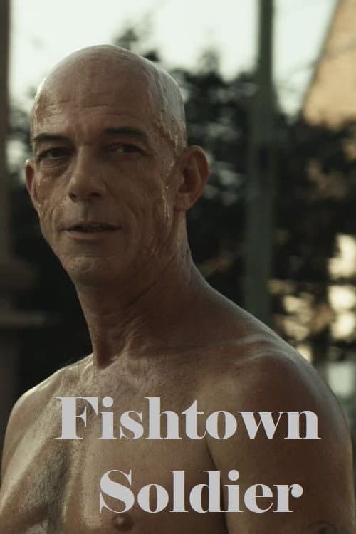Poster for Fishtown Soldier