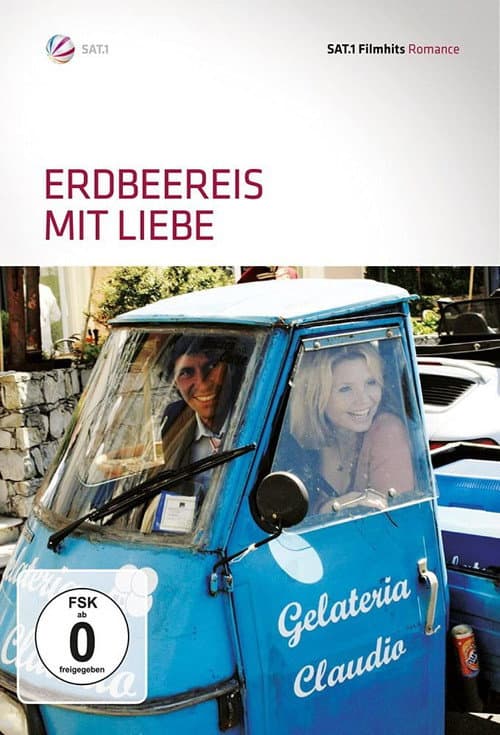 Poster for Erdbeereis mit Liebe