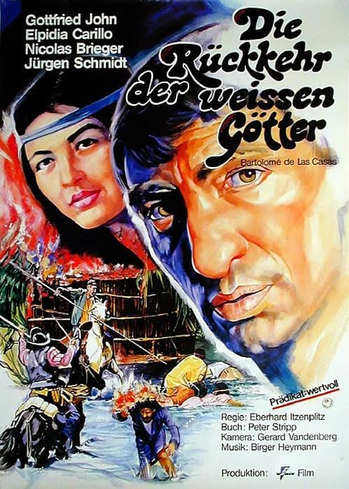 Poster for Bartolome oder Die Rückkehr der weißen Götter