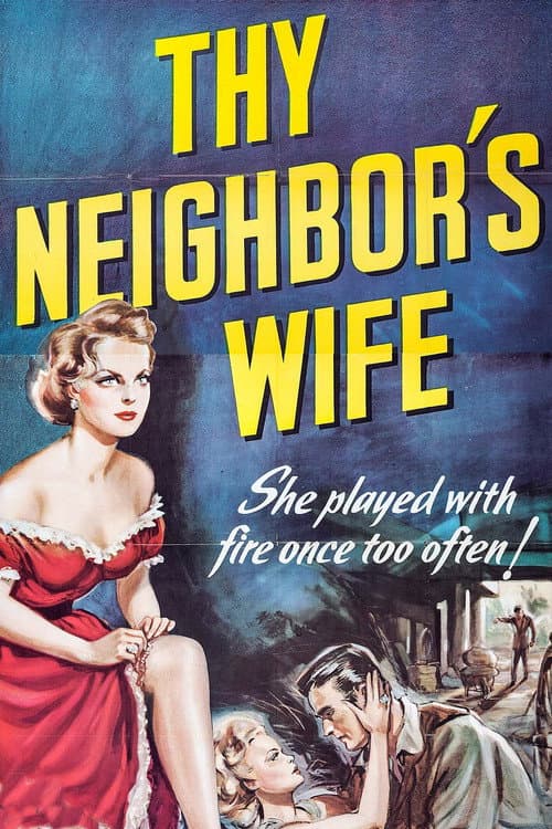 Poster for Thy Neighbor's Wife