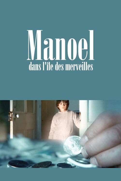 Poster for Manuel on the Island of Wonders