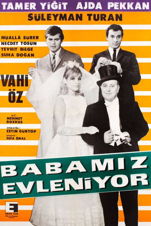 Poster for Babamız Evleniyor