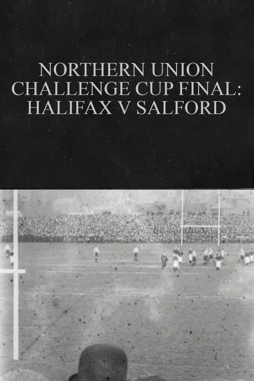 Poster for Northern Union Challenge Cup Final: Halifax v. Salford