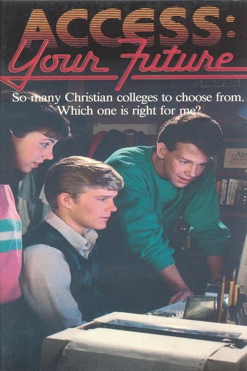 Poster for Access: Your Future