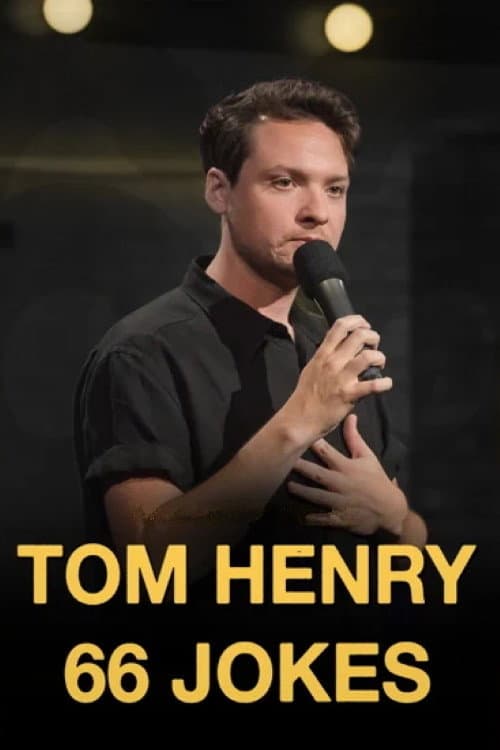 Poster for Tom Henry: 66 Jokes